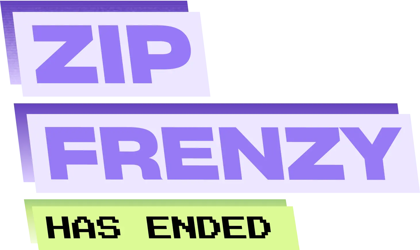 Zip Frenzy has ended
